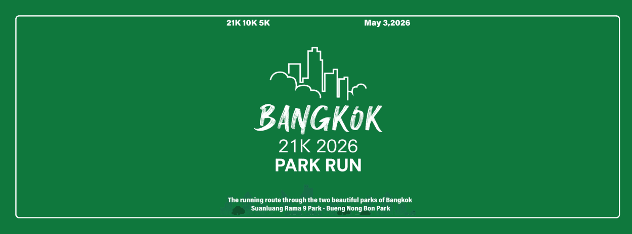 BANGKOK 21K PARK RUN 2026