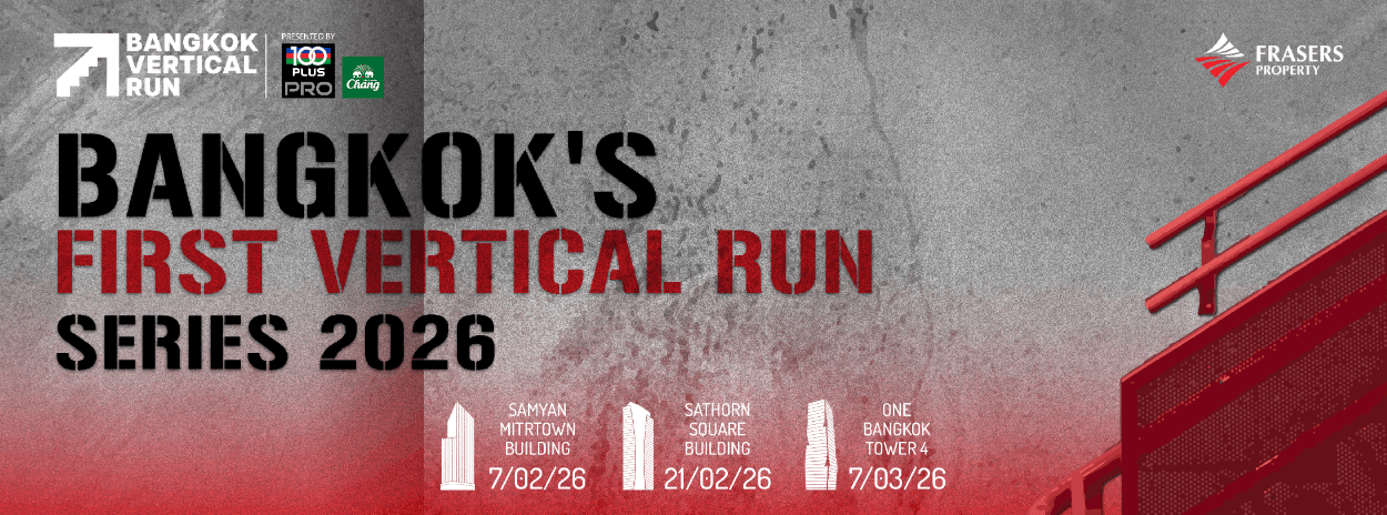 Bangkok Vertical Run Challenge Series 2026 by Frasers Property presented by 100PLUS Pro
